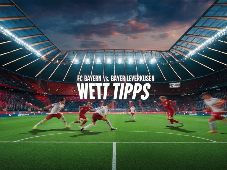 FC Bayern vs. Bayer Leverkusen: Wett Tipps & beste Wetten